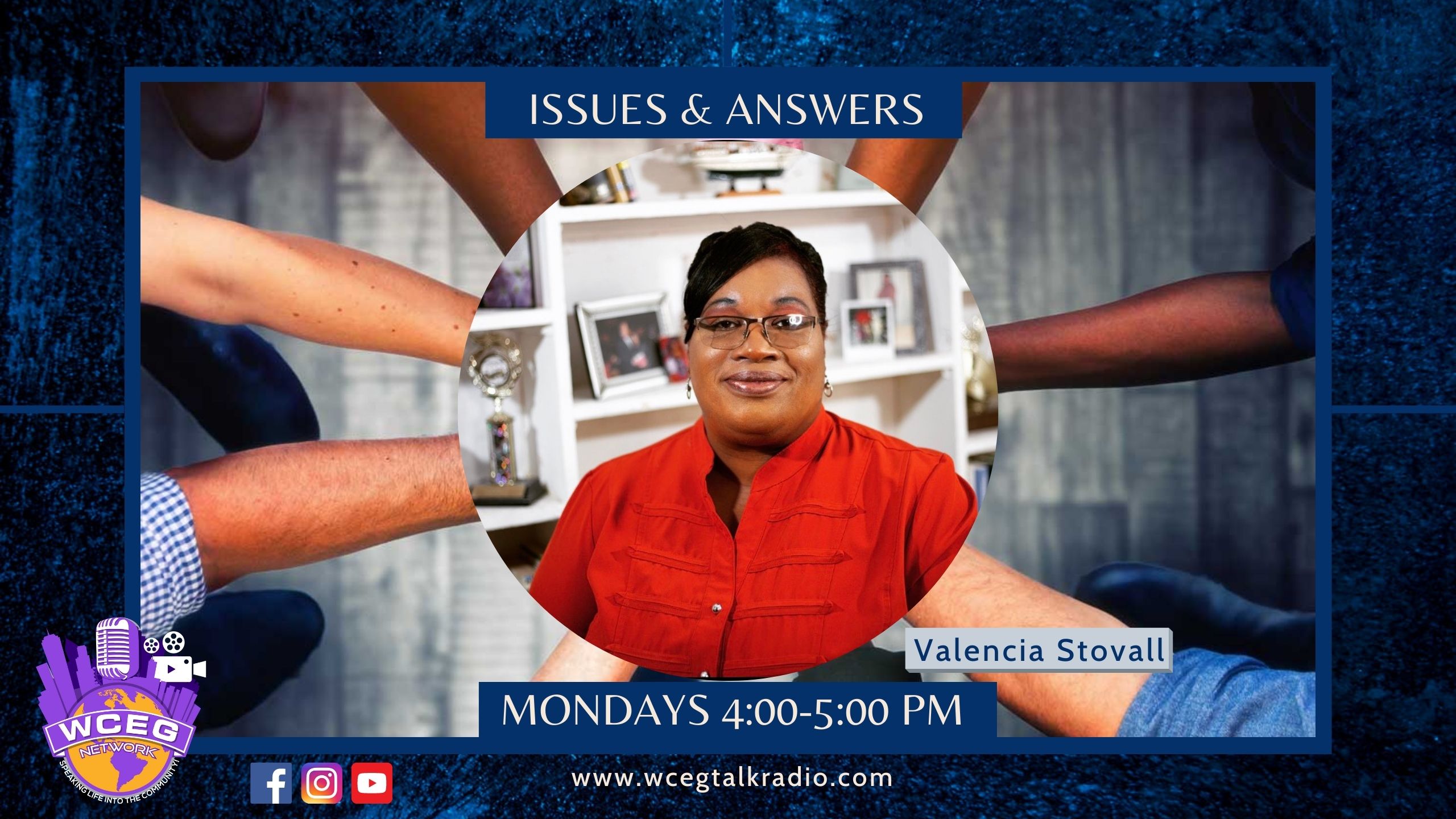 Issues & Answers with Valencia Stovall